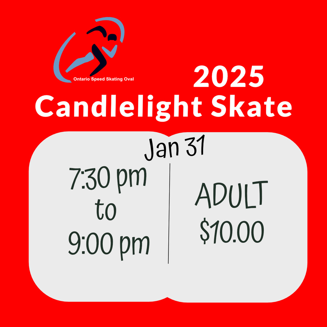 2025 Candlelight Skate - Jan 31 | RED TICKET 7:30 to 9:00 pm - ADULT